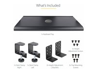 StarTech.com Under-Desk Keyboard Tray, Clamp-on Keyboard Holder, Supports up to 12kg (26.5lb), Sliding Keyboard and Mouse Drawer with C-Clamps, Height Adjustable Keyboard Tray - Black - Ergonomic Keyboard Tray (KEYBOARD-TRAY-CLAMP1) - Tastaturbakke - monterbar under skrivebord - svart KEYBOARD-TRAY-CLAMP1